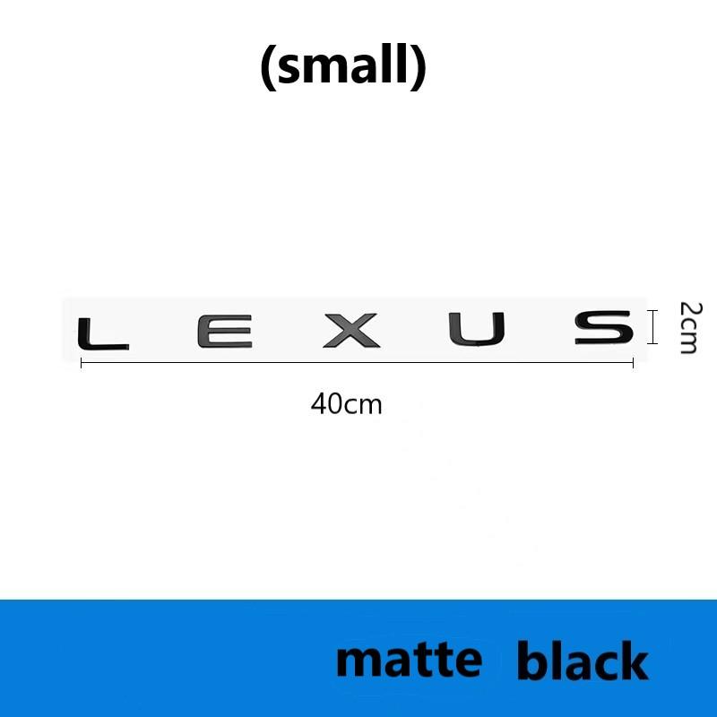 Emblems 5 English Letter Stickers Fit For Lexus NX260 RX350 GX550 CT200H IS250 CT IS LS ES NX RX UX GX GX470 RX400 ES300 GS300 F
