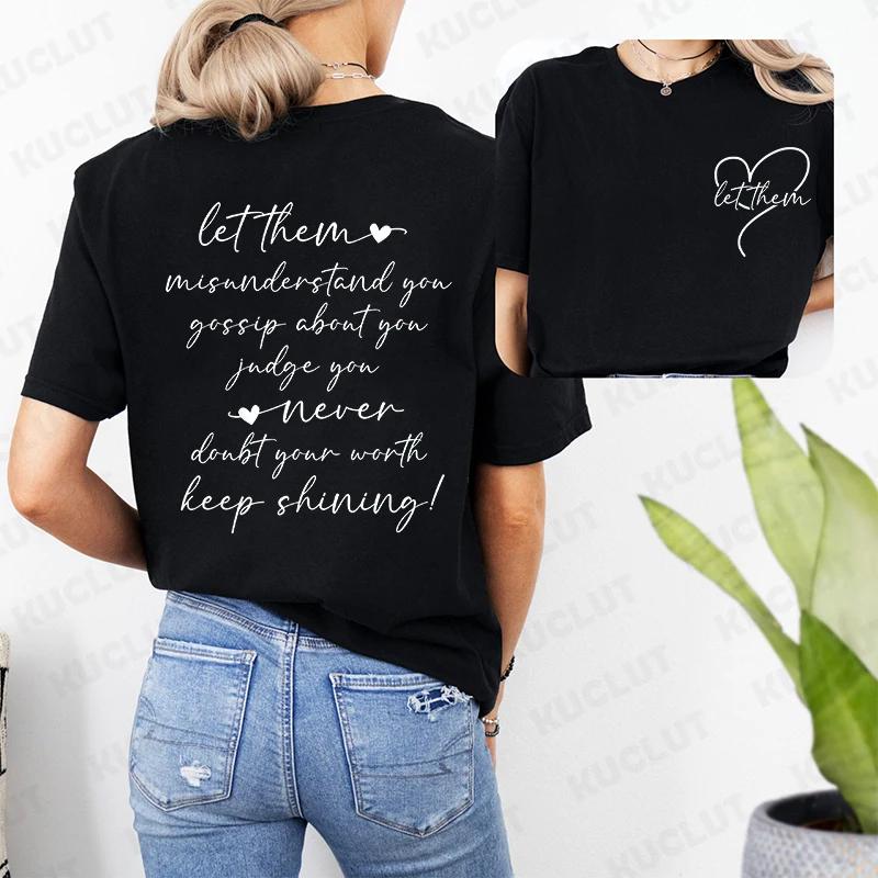Let Them Maglietta da Donna Continua a Brillare Camicia Ispirazionale Moda Salute Mentale Grafica Top Streetwear Harajuku Magliette a Manica Corta
