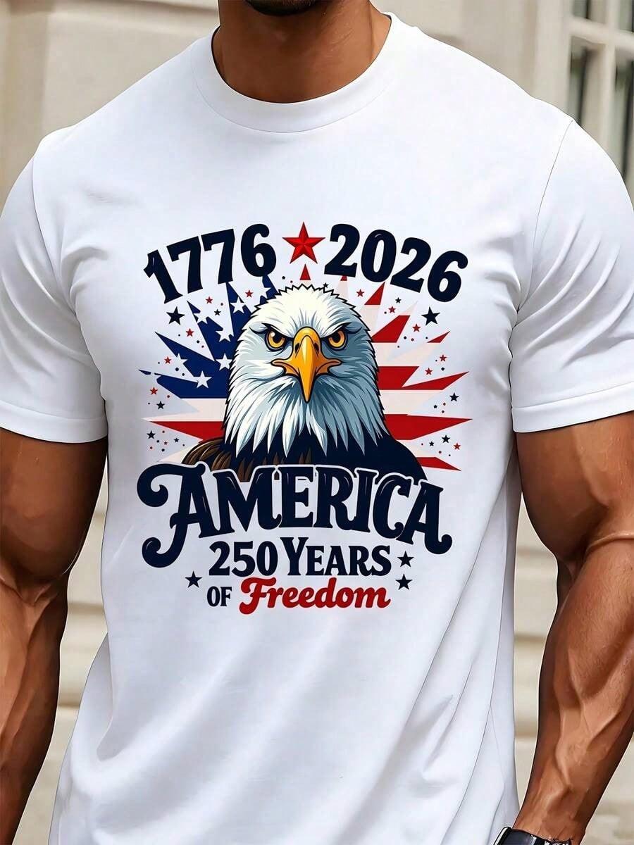 America 1776 2026 250 Years Of Freedom Patriotic Eagle T Shirt Independence Day S