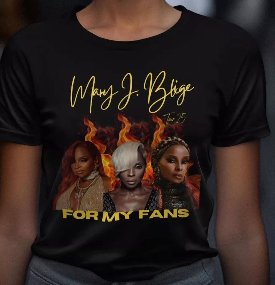 Mary J Blige Graphic Shirt  Mary J Blige  For My Fans Tour 2025 T-Shirt  Mary J Unisex T-Shirt XL