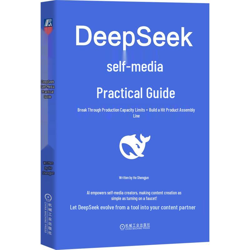 DeepSeek Self-Media Practical Guide