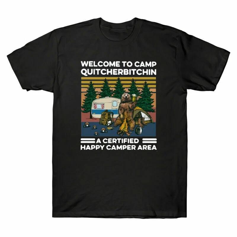 Bear Welcome To Camp Quitcherbitchin A Certified Happy Camper Retro Mens T-Shirt XXXXL