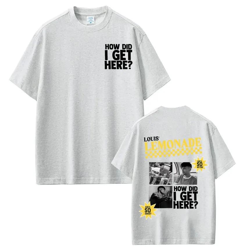 Singer Louis Tomlinson How Did I Get Here Tour 2026 Print T Shirt Men Women Hip-hop T-shirt Cotton Casual Gothic Punk T-shirs