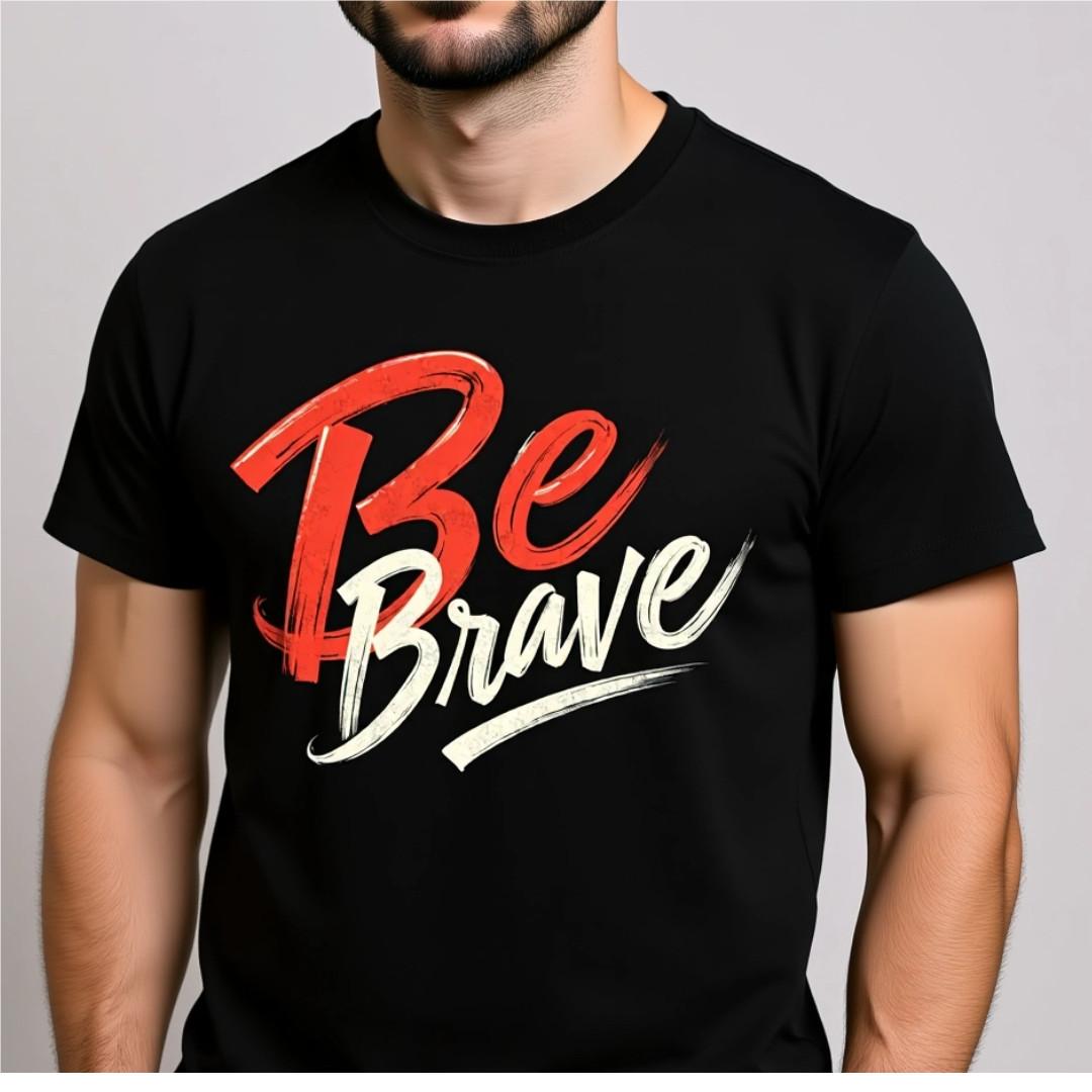 Be Brave Positive Unisex Softstyle T-Shirt Inspire and Motivate Great Gift Tee S