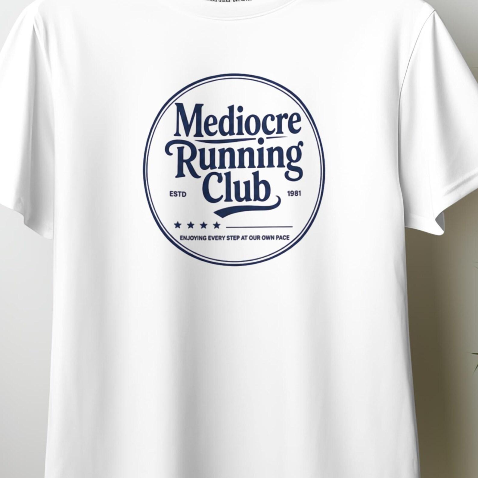 Mediocre Running Club Shirt, Funny Running Tee, Vintage Runner T-Shirt,Slow Pace Club Shirt, Marathon Humor Tee,Jogger Gift, Retro Running11 3XL