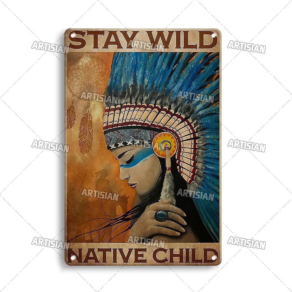 Artisian Native Girl Metal Sign Native American Tin Poster INDIAN Decorative Plate Wall Decor Garage Bar Pub Club Hotel Cafe