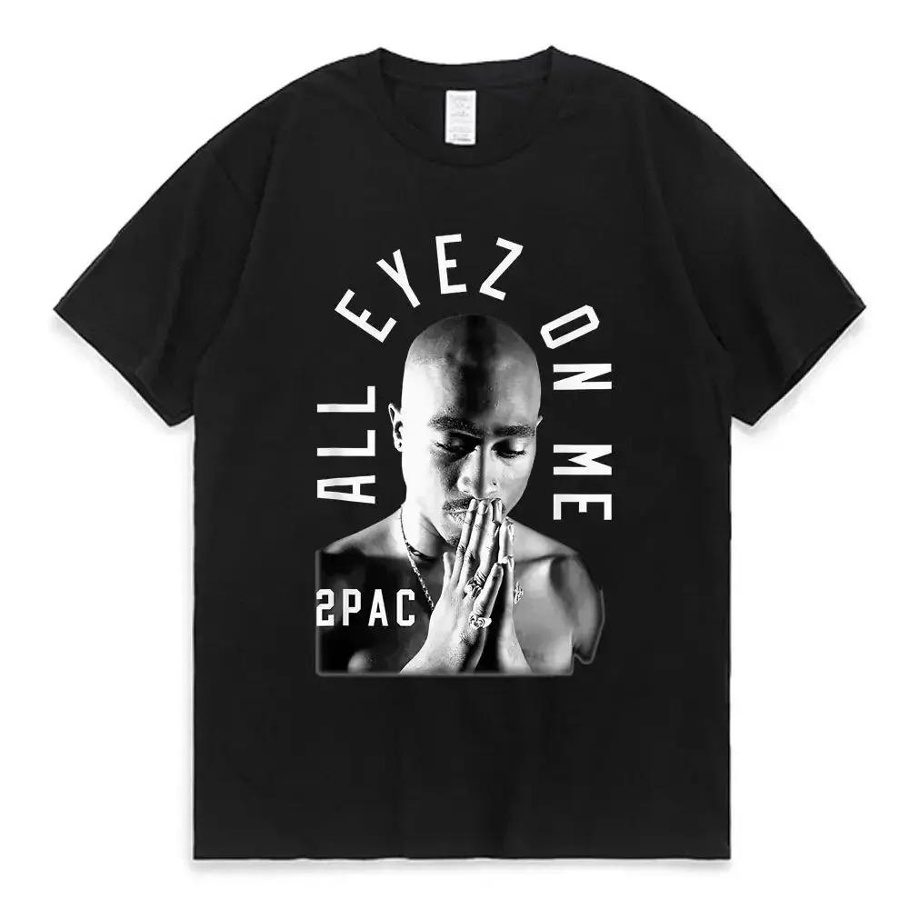 Tupac Shakur (2Pac) "All Eyez On Me" 90s West Coast Hip Hop Legend Graphic Print Oversized Vintage Streetwear Rap Fan Merch T-Shirt Top