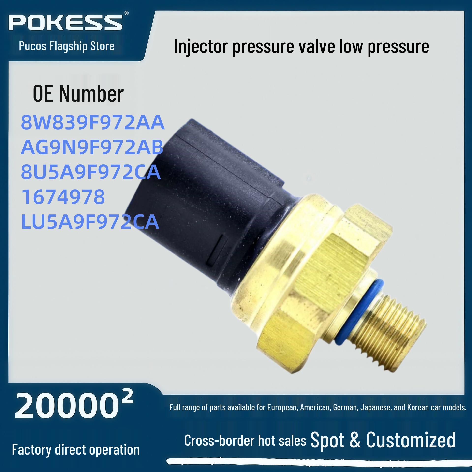 

8W839F972AA Low-Pressure Fuel Injector Pressure Valve for Ford Mondeo Focus (Replace AG9N9F972AB) Pokess
