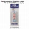 Stray Kids Das 4. Album Karma POP-UP MD Tastenkappe Yinyang Schlüsselanhänger Outfit-Set