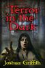 The Terror In the Dark : A Collection of Supernatural Horror Stories Book