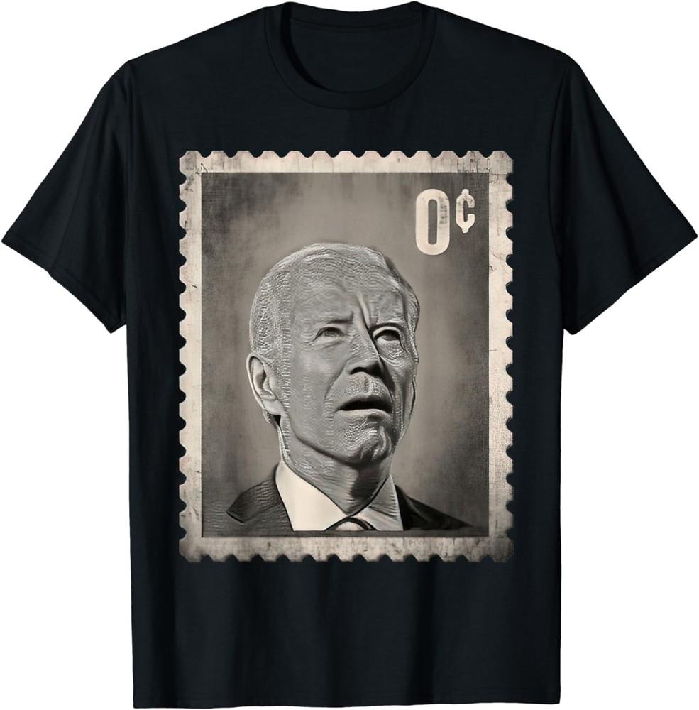 2025/Biden Zero Cents Stamp shirt 0 President Biden No Cents T-Shirt Unisex T-Shirt XXXXL