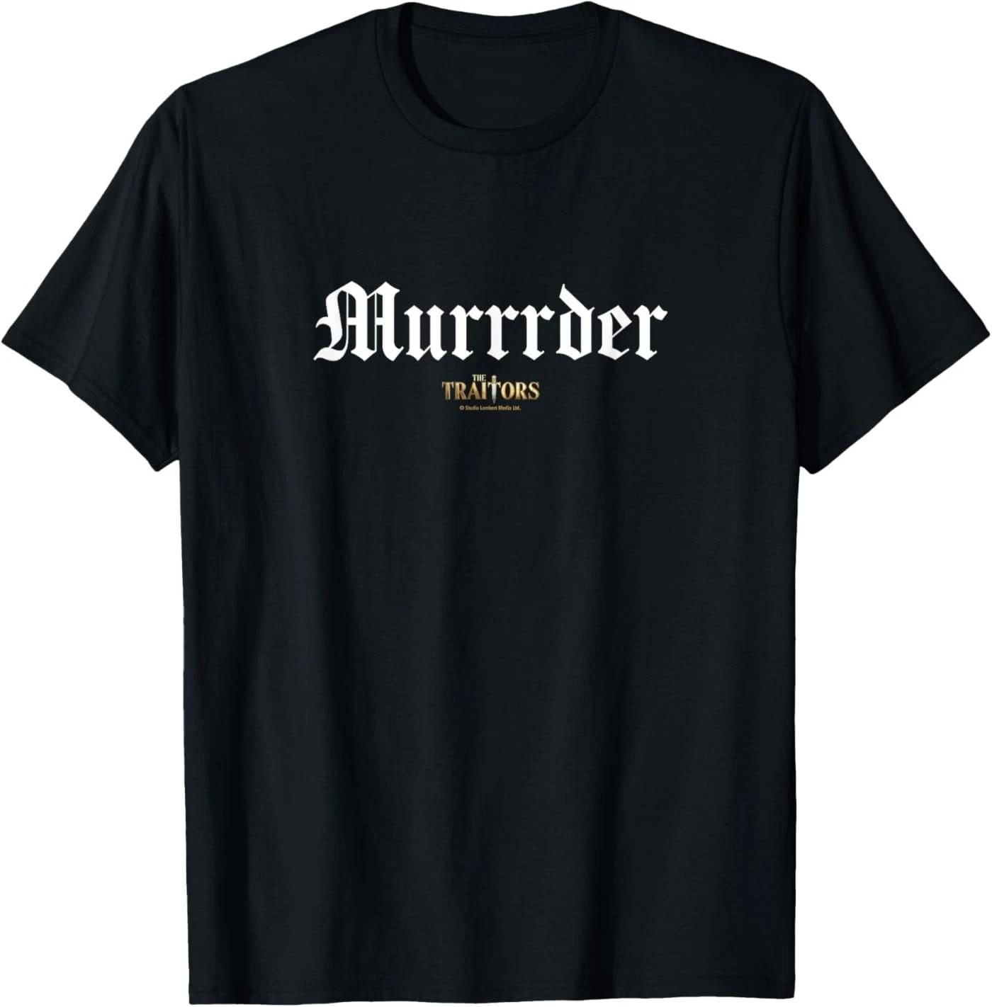 The Traitors Murrrder Unisex T-Shirt L