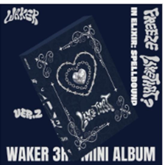 

WAKER - In Elixir Spellbound (ver.2 FREEZE LiKE THAT) - Release 2026-01-08 0