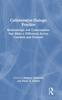 Bok Collaborative-Dialogic Practice : Relationships and Conversations That Make a Difference Across Contexts and Cultures