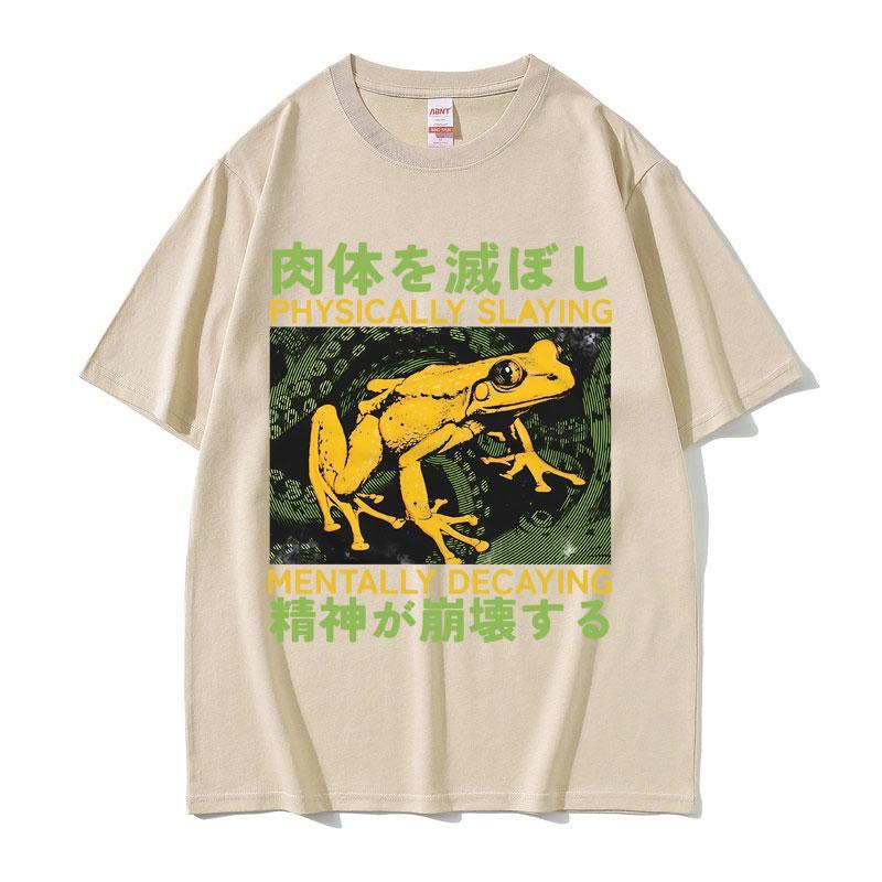 

Physically Slaying Unisextally Decaying T Shirt Funny Japanese Style Frog Meme T-shirt Unisex Women Frogs Lover Casual O-collar Tshirt 4XL