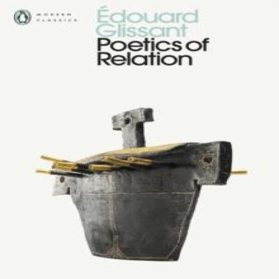 Poetics of Relation by Edouard Glissant Paperback Book 9780241733110