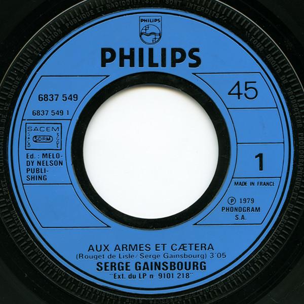 

7inch Record SERGE GAINSBOURG Aux Armes Et Catera Lola Rastaquo 6837549 PHILIPS 1979 France Reggae Ska Dub Used