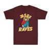 Jesus Raves Funny EDM Music Festival Party Christian DJ Gift Unisexs TShirt
