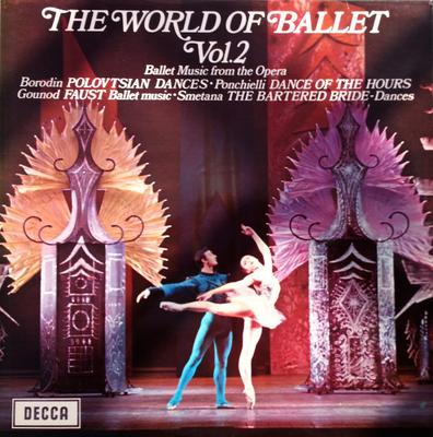LP Record ALEXANDER GIBSON, ROYAL OPERA HOUSE - The World Of Ballet Vol 2 SPA97 Decca 1971 UK Classical Used