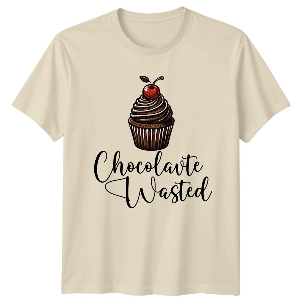 Chocolavte Wasted TShirt Funny Cupcake Baking Dessert Food Lover