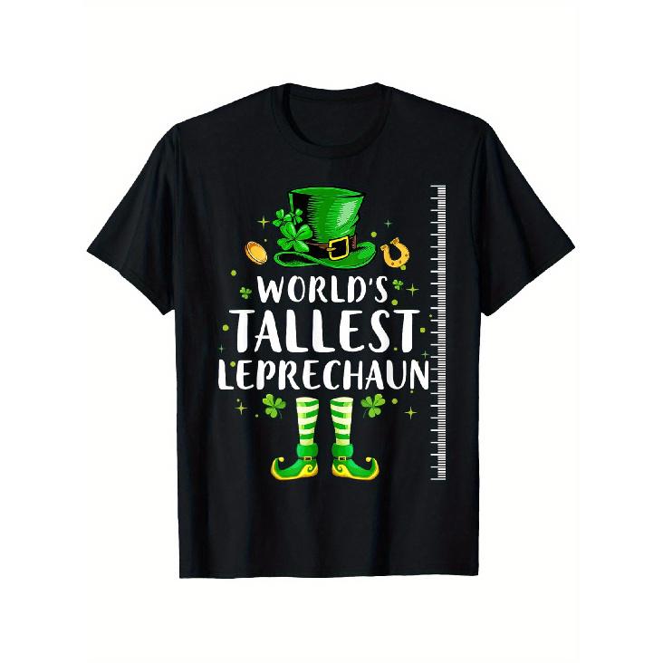 Funny St Patrick'S Day Men Women World'S Tallest Leprechaun T-Shirt, Loose style new unisex short-sleeved T-shirt, casual and comfortable, cotton,