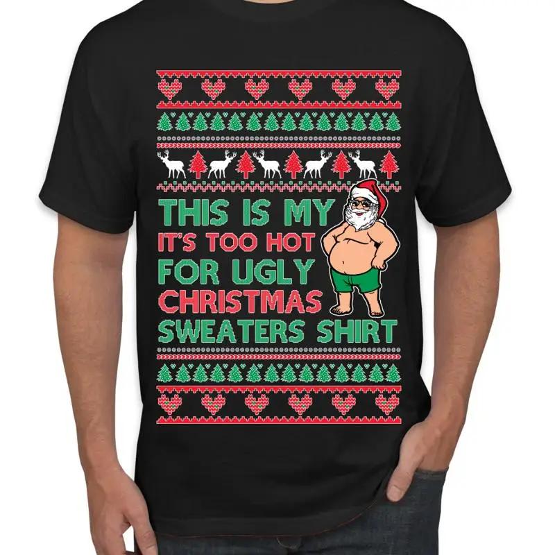 Santa Too For Sweaters T Shirt Men