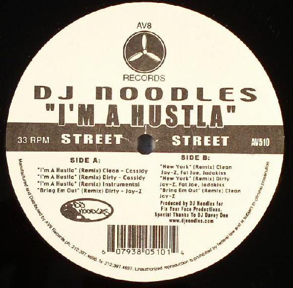 

12inch Record DJ NOODLES - I m A Hustla AV510 AV8 2005 US Rap & Hip-Hop/R&B Used