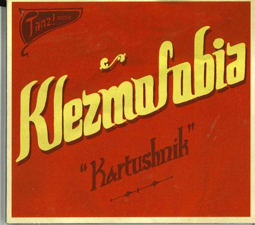 

CD KLEZMOFOBIA - Kartushnik TM013 Tiger Music Non Japan World Music Used