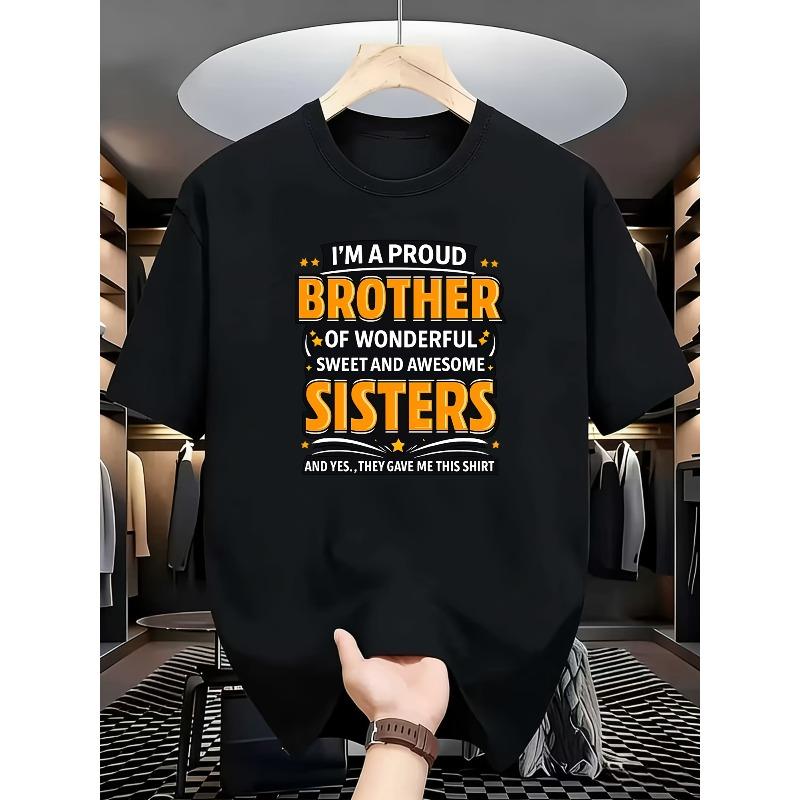European Size Men'S Pride T-Shirt - "I'm A Proud for Brother Of Wonderful Sisters" Funny Saying, Casual Short Sleeve Crew Neck Tee - Soft