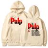 You Deserve More Tour 2025 Hoodies Pulp Band Graphic Printing Sweatshirts Long Sleeve Men Women Pullovers Grunge Fashion Hoodie