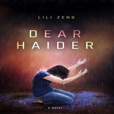 Dear Haider by Lili Zeng Paperback Book 9781771863407