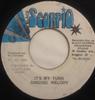 7inch Record SINGING MELODY  Its My Turn NONE Black Scorpio 1993 Jamaica Reggae Ska  Dub Used