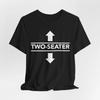 Men's and Women's T-shirts Two Seater Arrows Funny College Humor Sarcastic Graphic