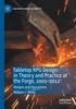 The Tabletop RPG Design In Theory and Practice At the Forge, 2001???2012 : Designs and Discussions Book
