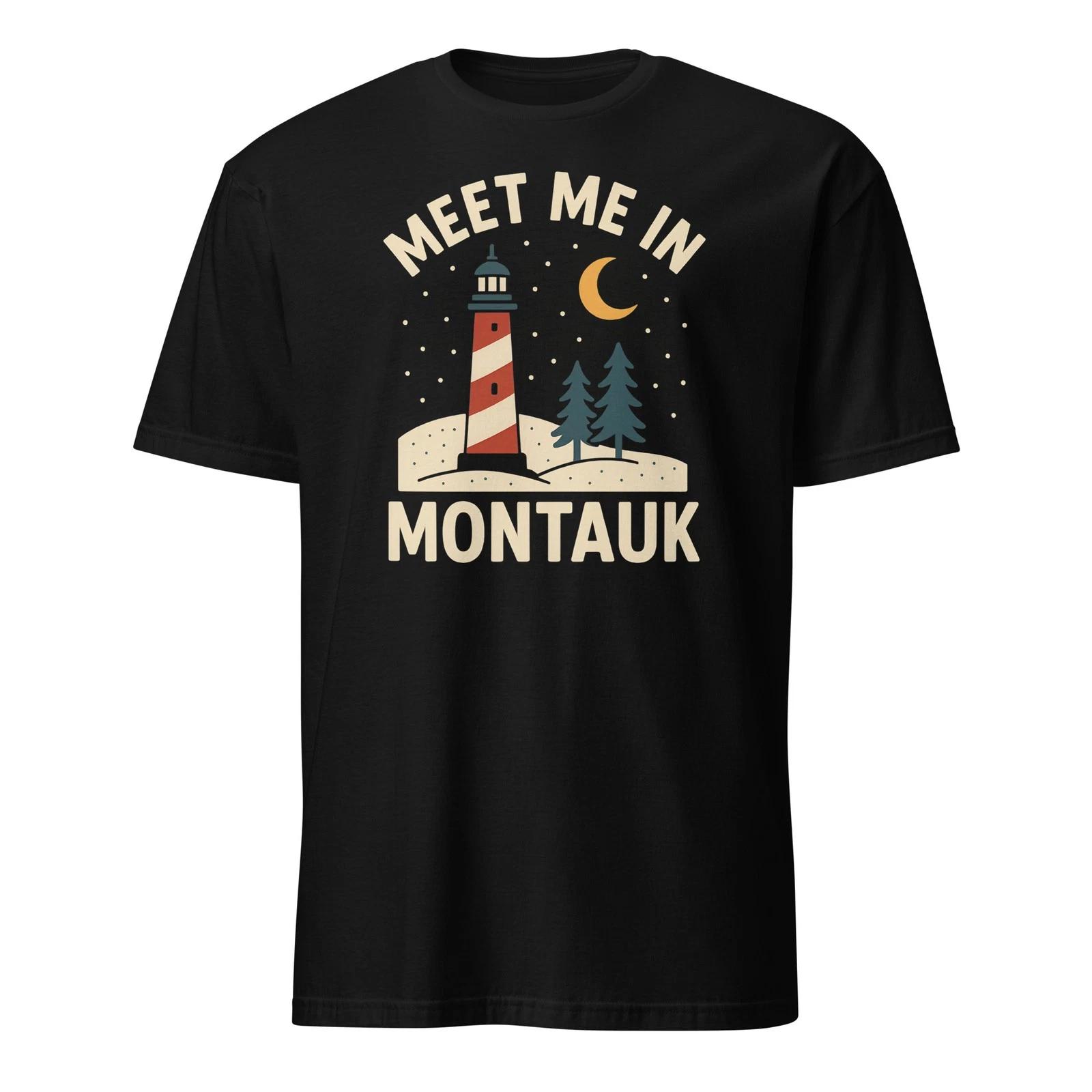 Meet Me In Montauk - Unisex T-Shirt S