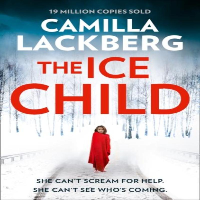The Ice Child by Camilla Lackberg Paperback Book 9780007518364