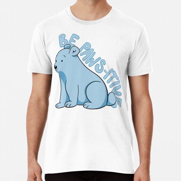

Paws-itive Polar Bear T-Shirt S-5XL Best T-Shirt 4XL