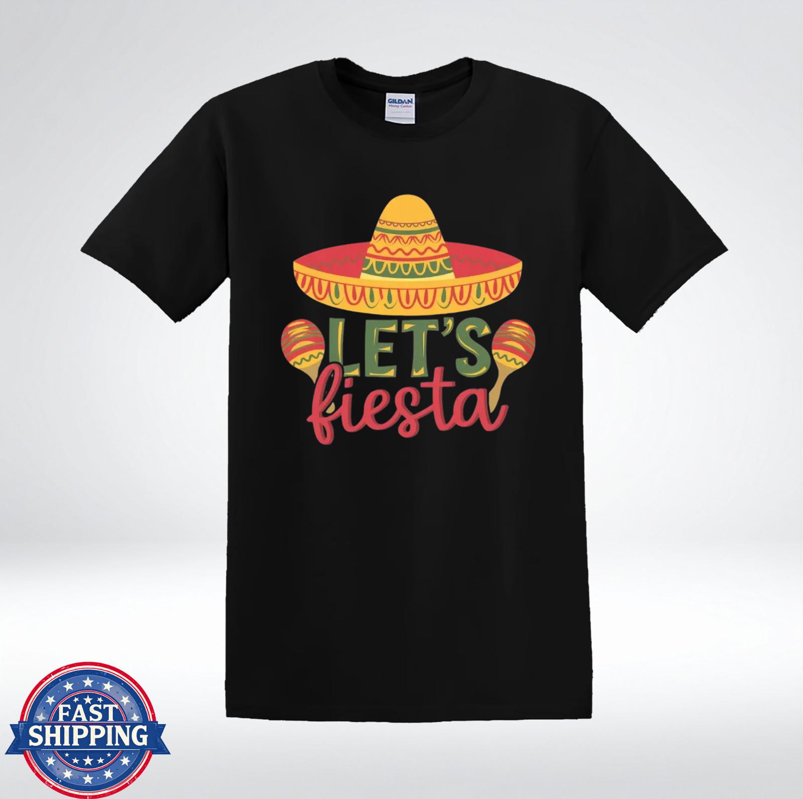 Lets Fiesta Shirt Funny Mexican Party Sombrero Maracas T-Shirt S