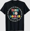 You Got This Test Day State Testing Time To Lock In Teacher T-Shirt