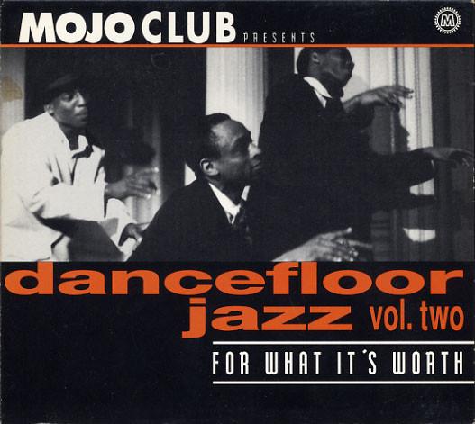 

CD VARIOUS - Mojo Club/Dancefloor Jazz 2 5164412 Polydor 1993 Germany Jazz Used