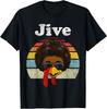 Jive Thanksgiving Turkey Day Funny Face Vintage Retro Style T-Shirt Unisex T-Shirt