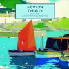 Seven Dead by J. Jefferson Farjeon Paperback Book 9780712356886