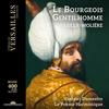 The Bourgeois Gentleman [cd]
