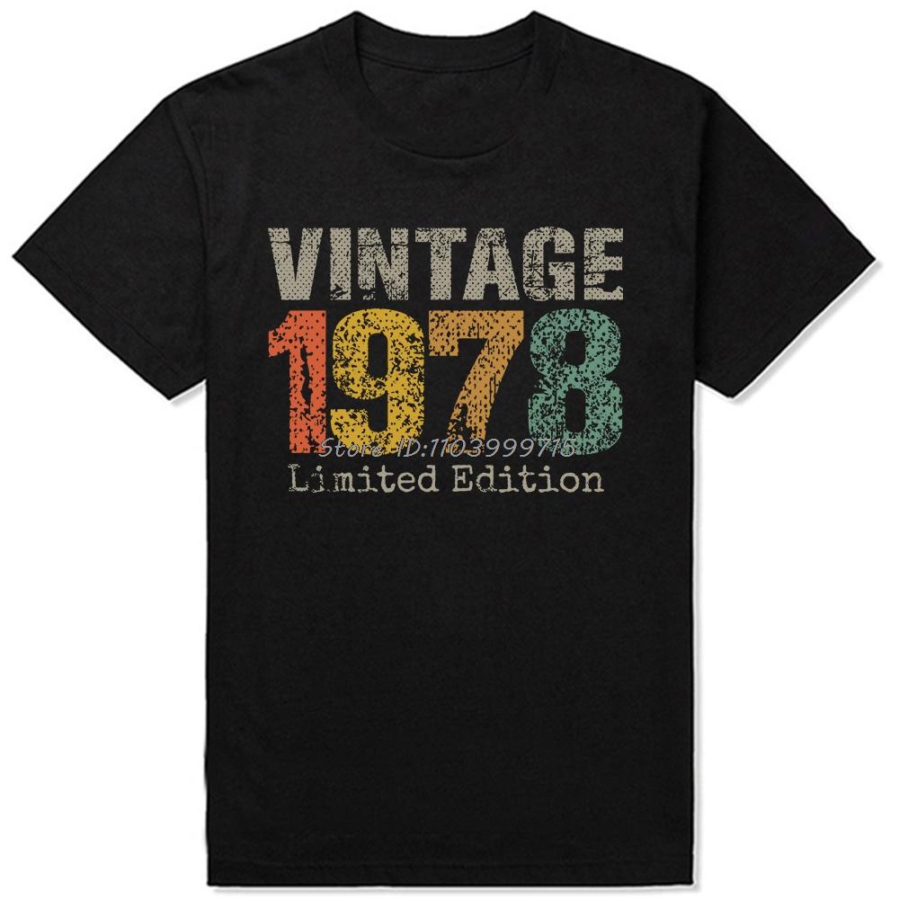 Limited Edition 1978 46th Birthday 46 Years Old Vintage T-Shirt Summer Streetwear Short Sleeve Tops T Shirt Men Cotton Tshirt