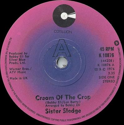 7-Zoll Schallplatte SISTER SLEDGE - Cream Of The Crop / Love Ain't Easy K10876 Cotillion 1977 UK Soul/Funk Gebraucht