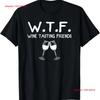 WTF Wine Tasting Friends T Shirt Vintage Washed Graphic Designer Clothes Stylish Comfortable Soft Casual Fashion Slightly