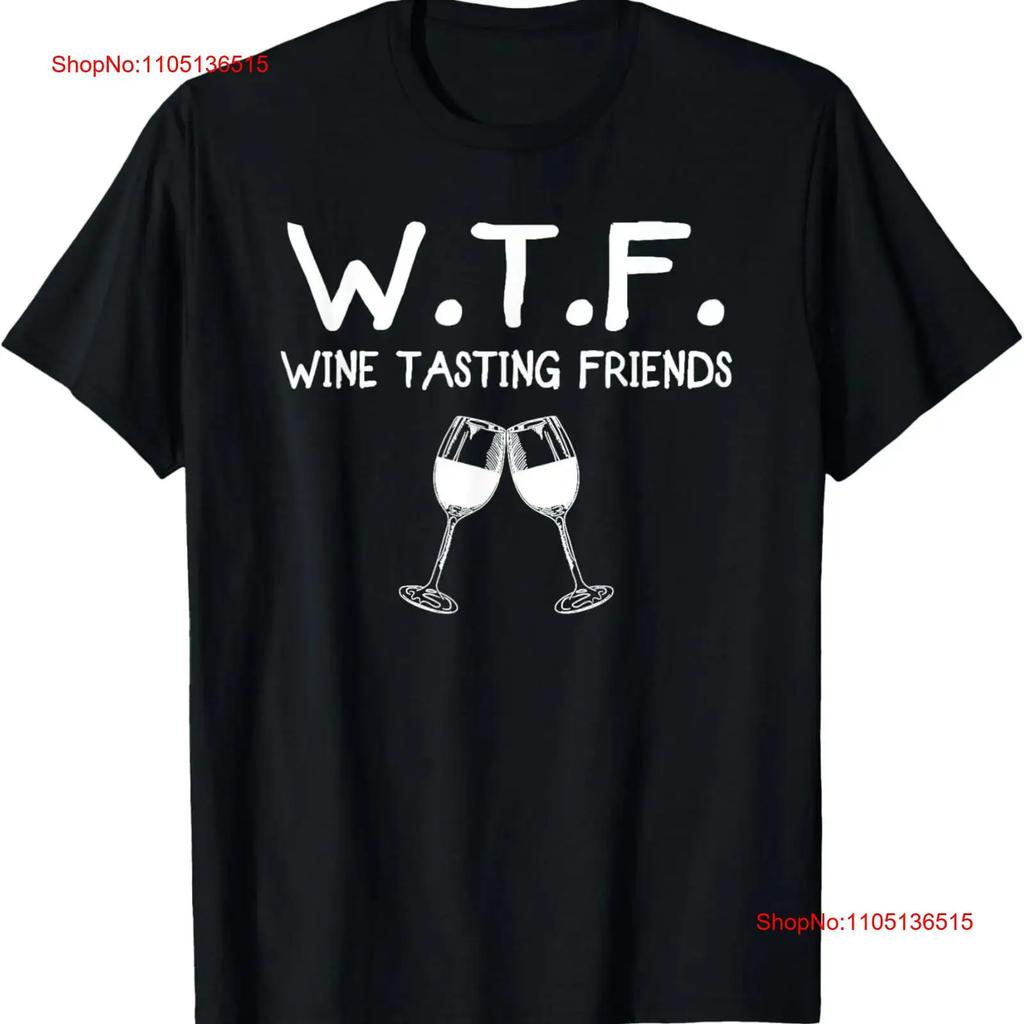 WTF Wine Tasting Friends T Shirt Vintage Washed Graphic Designer Clothes Stylish Comfortable Soft Casual Fashion Slightly