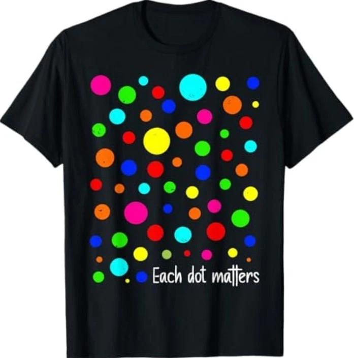 Each Dot Matters Happy Dot Day Polka Dot T-Shirt 2XL