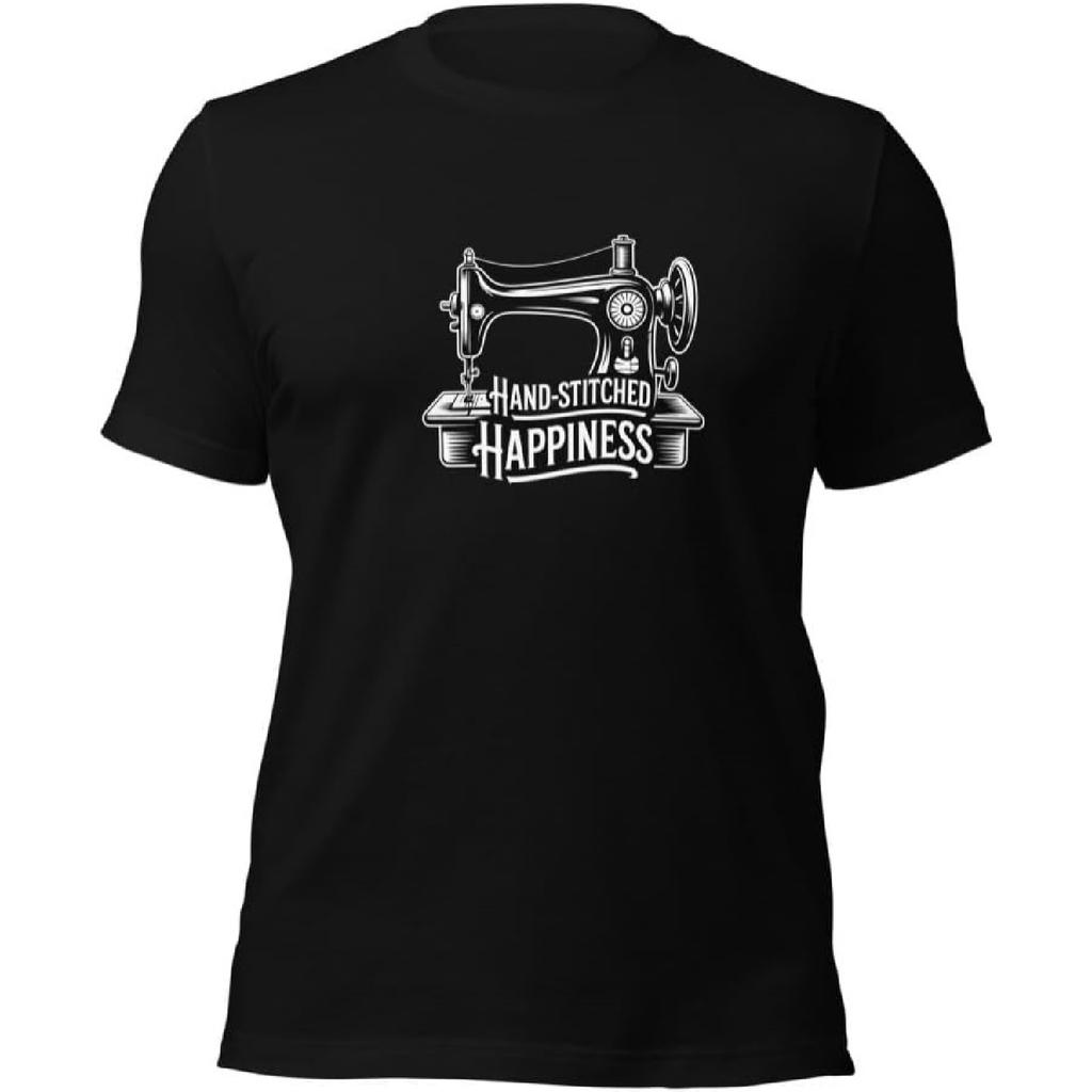 Hand-Stitched Happiness Sewing T-Shirt _ Crafter Apparel _ Quilter Gift _ Cozy Comfort Tee _ Artisan Clothing