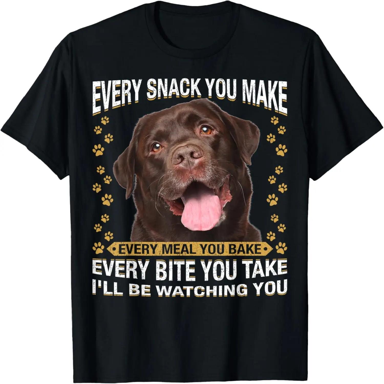 

Every Snack You Make Funny Chocolate Lab Dog Mom, Dog Dad T-Shirt XXXXXL чорний
